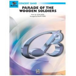 Parade of the Wooden Soldiers (c/band) - Leon Jessel / Arr. Ralph Ford