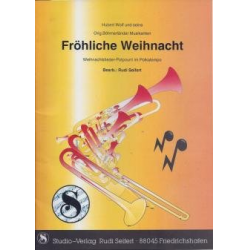 Fröhliche Weihnacht mit Hubert Wolf - Hubert Wolf / Arr. Rudi Seifert