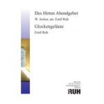 Des Hirten Abendgebet / Glockengeläute (Solo für Tenorhorn) - Walter Jecker / Arr. Emil Ruh
