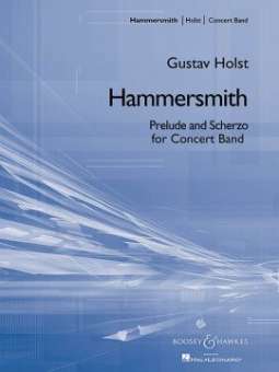 Hammersmith - Prelude and Scherzo op. 52