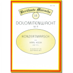 Dolomitenwacht (Konzertmarsch) - Karl (Charles) Koch / Arr. Gottfried Veit