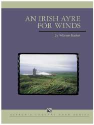 Irish Ayre for Winds (concert band) - Warren Barker