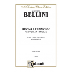 Bellini Bianca e Fernando - Vincenzo Bellini