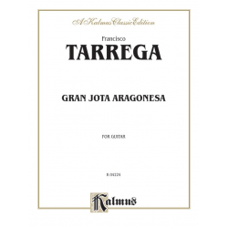 Gran jota aragonesa : for guitar - Francisco Tarrega