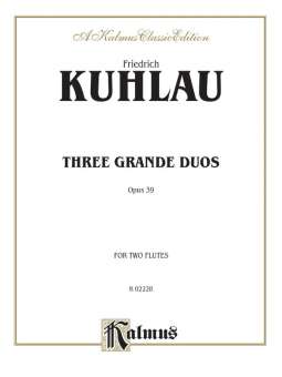 3 Grande Duos Op.39 :