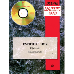 Overture 1812 (+CD) : for concert - Piotr Ilich Tchaikowsky (Pyotr Peter Ilyich Iljitsch Tschaikovsky)
