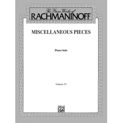 Miscellaneous Pieces vol.4 : - Sergei Rachmaninov (Rachmaninoff)