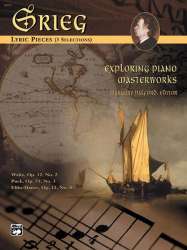Exploring Piano Masterworks:Lyric Pieces - Edvard Grieg