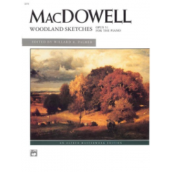 Woodland Sketches Op.51 (piano) - Edward Alexander MacDowell