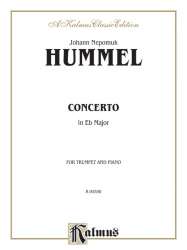 Concerto in Eb Major for Trumpet and Orchestra : - Johann Nepomuk Hummel
