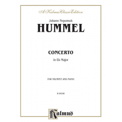 Concerto in Eb Major for Trumpet and Orchestra : - Johann Nepomuk Hummel
