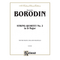 String Quartet No.2 D major : - Alexander Porfiryevich Borodin
