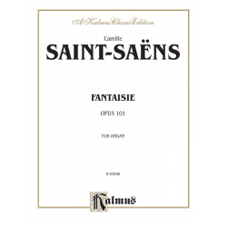 Fantaisie op.101 : for organ - Camille Saint-Saens