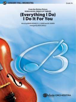 Everything I Do, I Do It for You(f/orch)