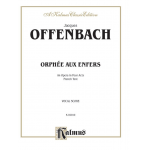 Orphee aux enfers : - Jacques Offenbach