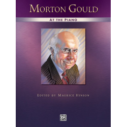 Morton Gould At The Piano - Morton Gould