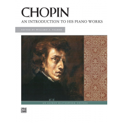 Chopin: An Introduction to his works - Frédéric Chopin