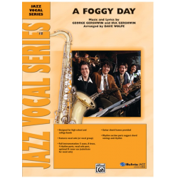 Foggy Day, A (vocal C jazz ensemble) - George Gershwin