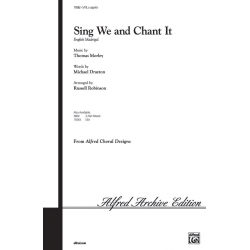 SING WE AND CHANT IT/SATB - Thomas Morley