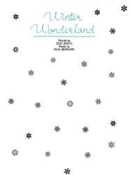 Winter Wonderland : Einzelausgabe - Felix Bernard