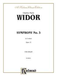 Symphony e minor no.3 op.13  : - Charles-Marie Widor