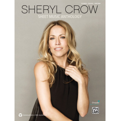 Sheryl Crow - Sheet Music Anthology - Sheryl Crow