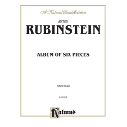 Album of 6 Pieces : for piano - Anton Rubinstein