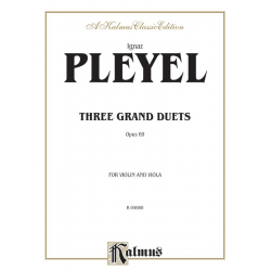 3 Grand Duets op.69 : - Ignaz Joseph Pleyel
