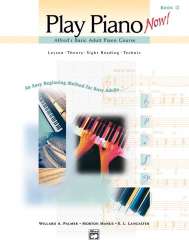 Play Piano Now! Book 2 - Willard A. Palmer