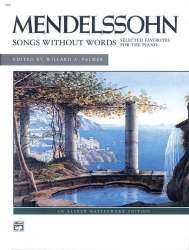 Songs Without Words Selected Favorites - Felix Mendelssohn-Bartholdy
