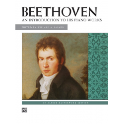 Beethoven: An Introduction to his works - Ludwig van Beethoven
