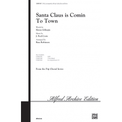 Santa Claus Is Comin' To Town - J. Fred Coots
