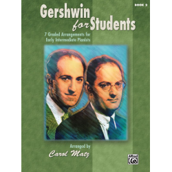 Gershwin For Students 2 (piano) - George Gershwin / Arr. Carol Matz