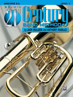 Belwin 21st Century Band Method Level 1 - Baritone BC