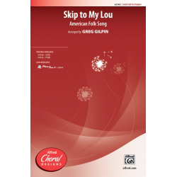 Skip To My Lou SATB - Greg Gilpin