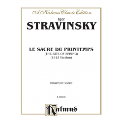 Le sacre du printemps (version 1913) - Igor Strawinsky