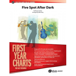 Five Spot After Dark (j/e) - Benny Golson / Arr. Michael Story