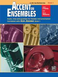 Accent on Ensembles. Eb Alto/Brt Sax Bk1 - John O'Reilly / Arr. Mark Williams