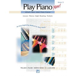 Play Piano Now! Book 1. Book only - Willard A. Palmer