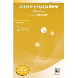 Shake The Papaya Down 2 PT - Greg Gilpin