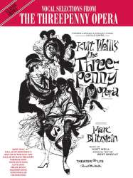 The Three Penny Opera : - Kurt Weill