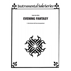 Evening Fantasy for alto clarinet and piano - Ralph Dale Miller