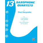 13 Saxophone Quartets : for 4 saxophones