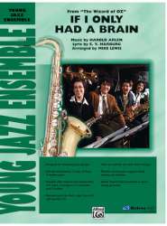 If I Only Had a Brain (jazz ensemble) - Harold Arlen / Arr. Mike Lewis