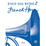 Breeze-Easy Method for French Horn, Book II - John Kinyon