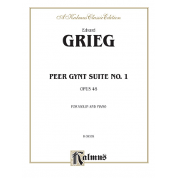 Peer Gynt Suite no.1 op.46 : - Edvard Grieg