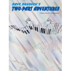 Dave Brubeck's two-part Adventures : - Dave Brubeck