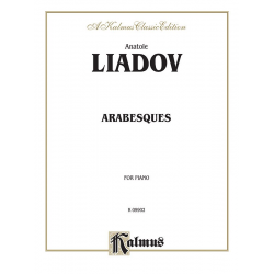 Arabesques : for piano - Anatoli Liadov