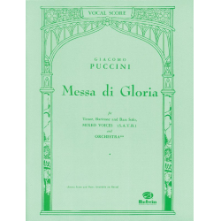 Messa di Gloria : for soli, mixed chorus - Giacomo Puccini