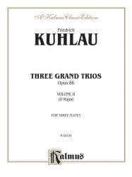 Trio D major op.86,2 : - Friedrich Daniel Rudolph Kuhlau